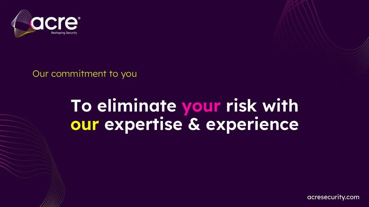 acre security commitment to you