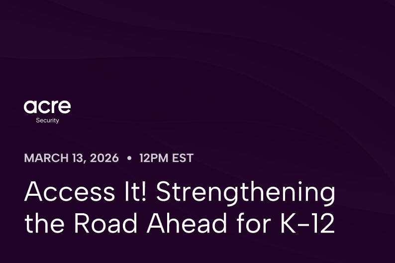Access It! Strengthening the Road Ahead for K-12