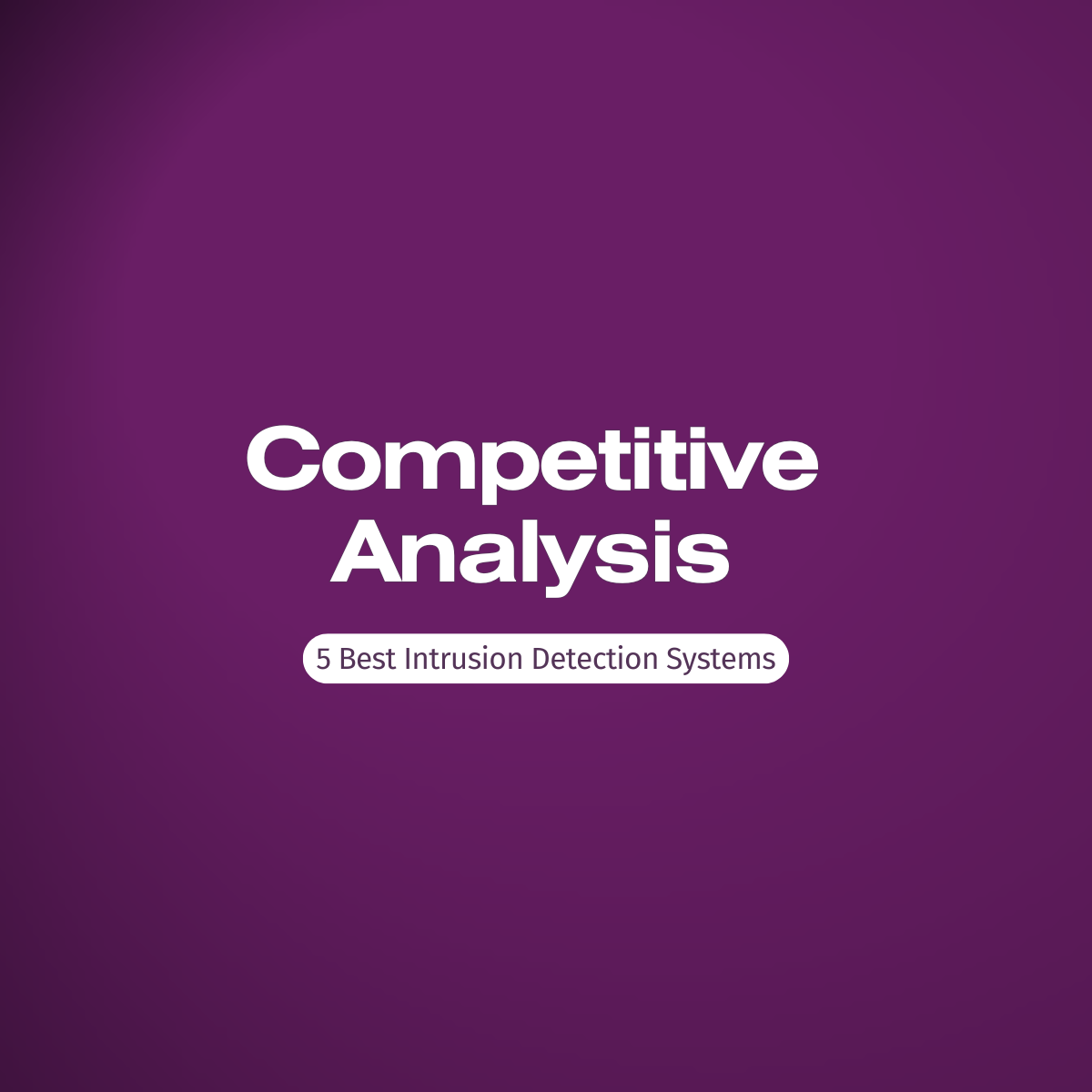 The 5 Best Intrusion Detection System for 2026 Physical Security 