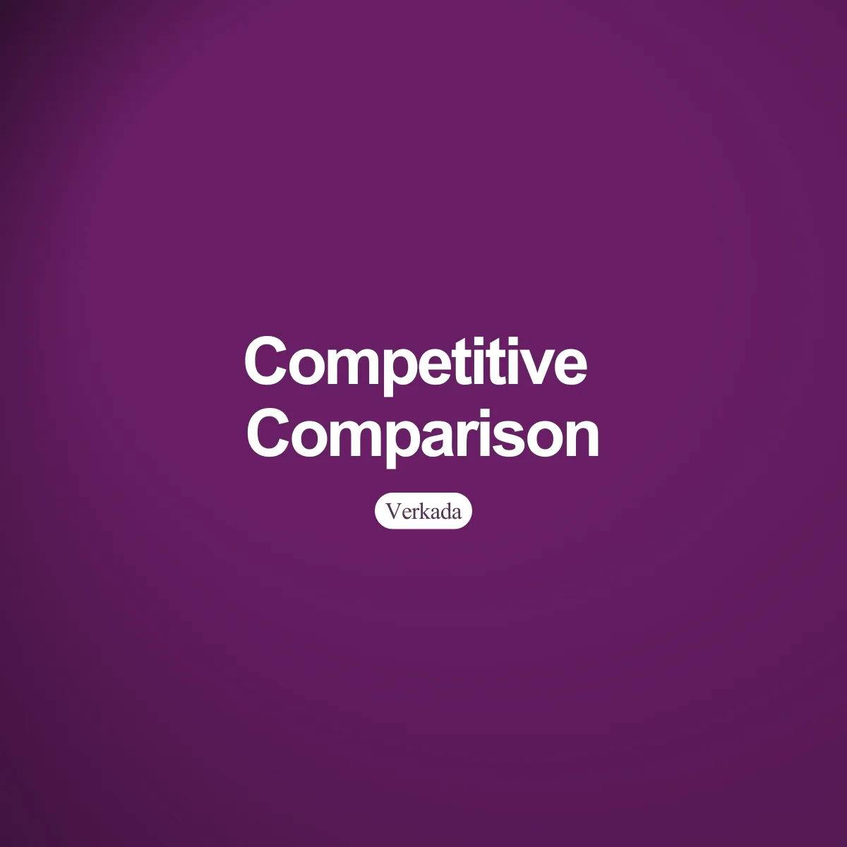 Verkada vs Acre Security: Complete Security Platform Comparison