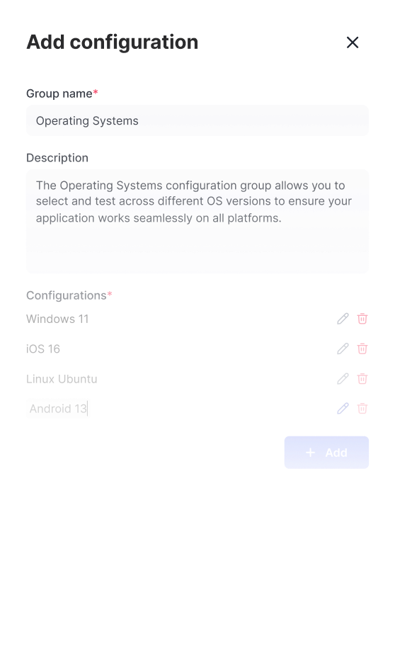User interface for adding a configuration group named Operating Systems with description and configurations including Windows 11, iOS 16, Linux Ubuntu, and Android 13, featuring edit and delete icons and an Add button.