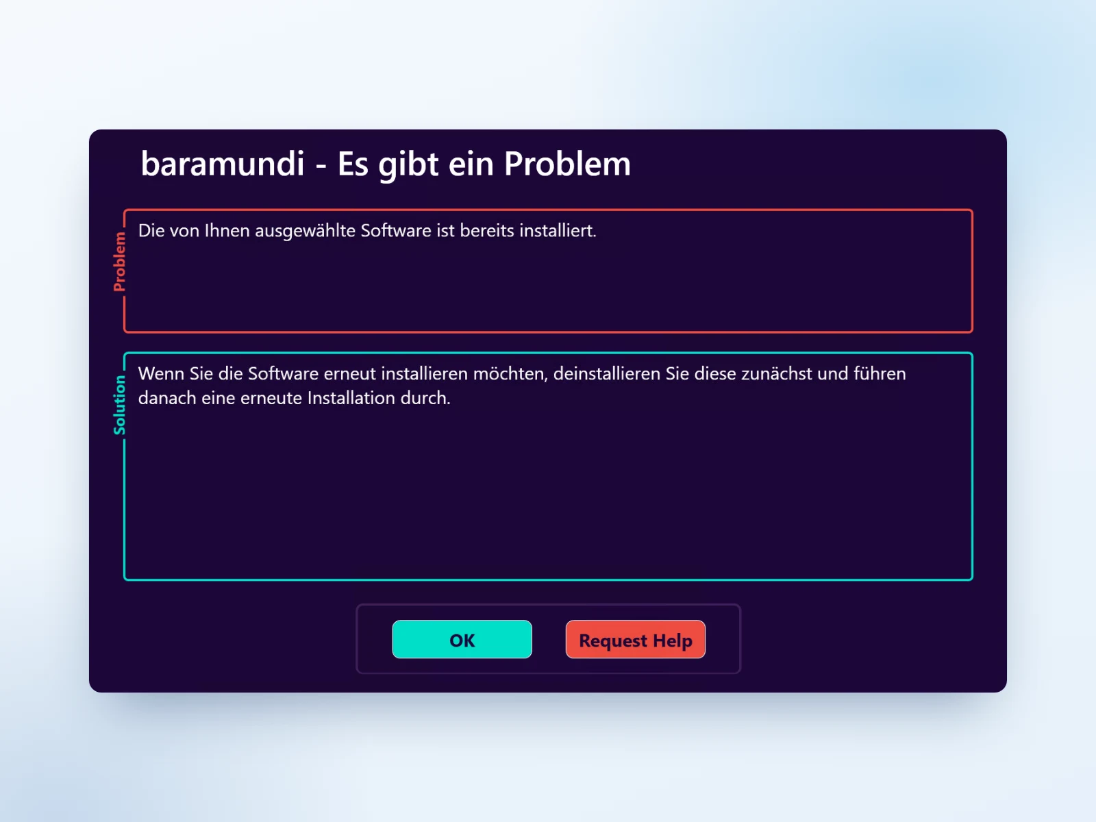 User Interactive System Control: Meldung mit Problem und Lösungsweg während eines baramundi-Jobs