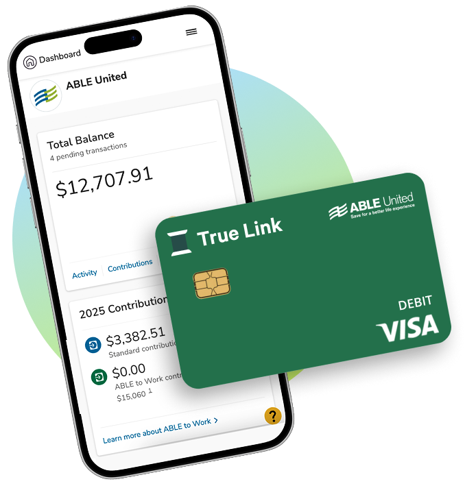 Image of the ABLE United Vestwell management app and the ABLE United True Link Prepaid Card
