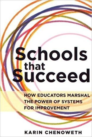 Cover of Schools That Succeed by Karin Chenoweth, a book about leadership and systems change in high-poverty schools.