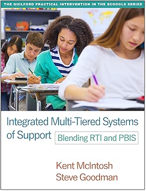 Cover of Integrated Multi-Tiered Systems of Support by Kent McIntosh and Steve Goodman, a research-based text on districtwide MTSS and PBIS implementation.