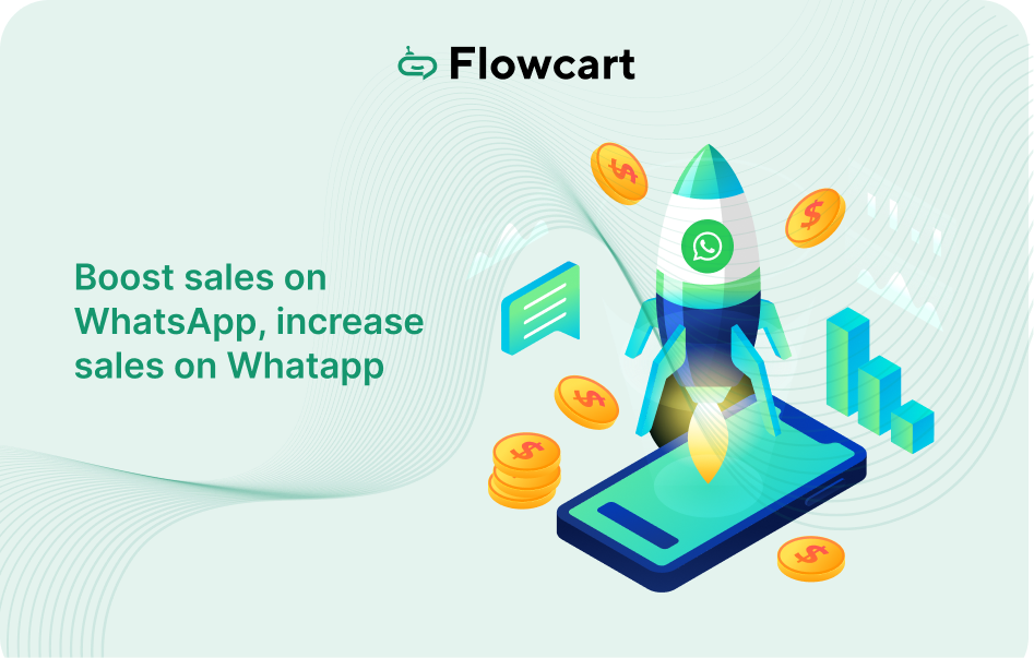 Boost Sales on WhatsApp in 2025: Proven Strategies, Tools & Examples