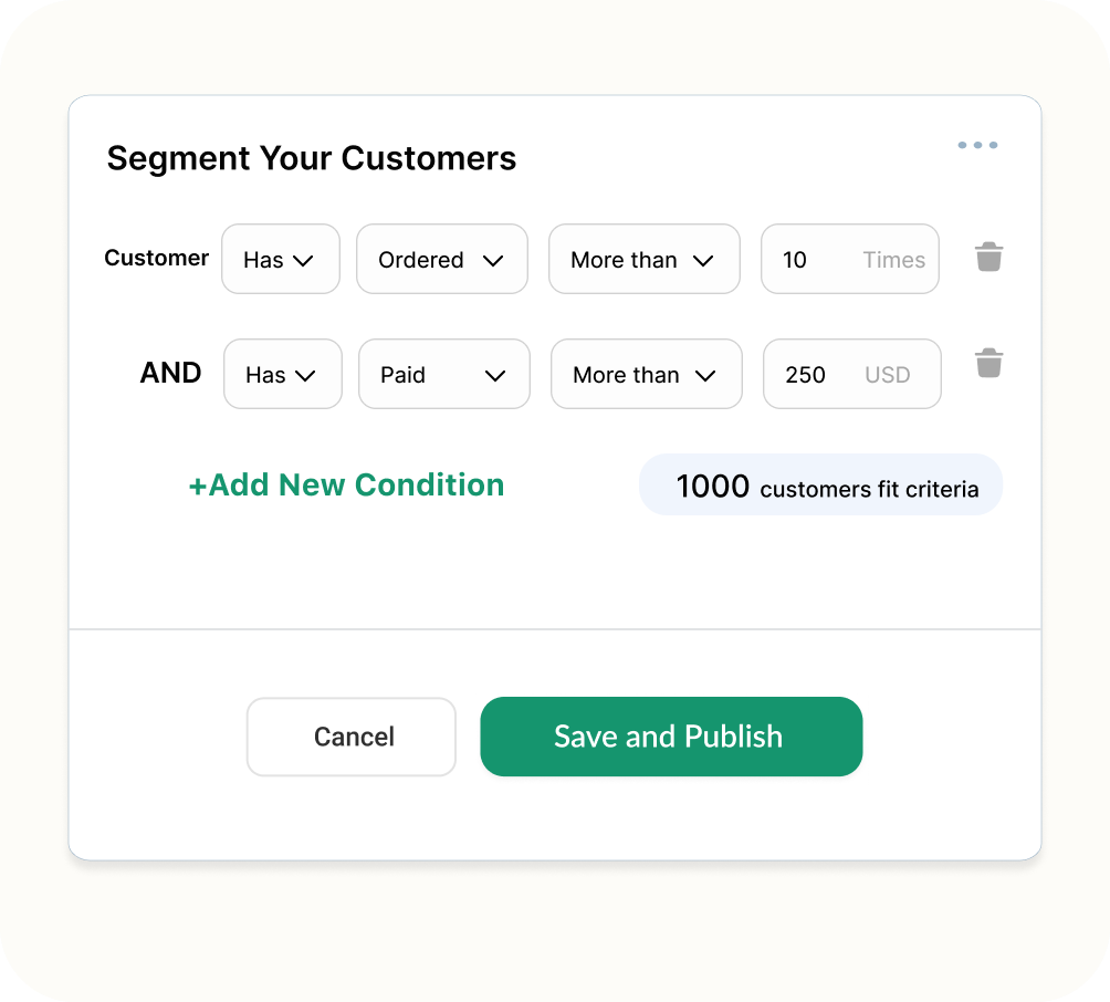 A customer segmentation interface showing filters to group users based on order frequency and payment value.