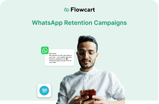 WhatsApp Retention Campaigns: Proven Strategies to Drive Loyalty & Repeat Sales in 2026