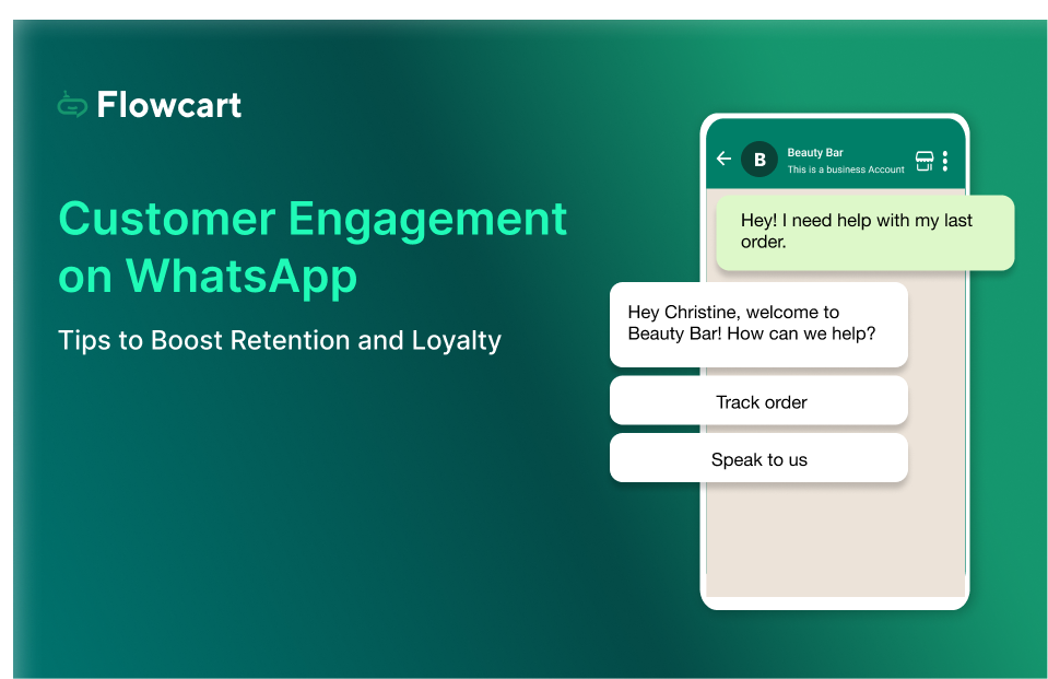 How to Boost Customer Engagement on WhatsApp in 2026