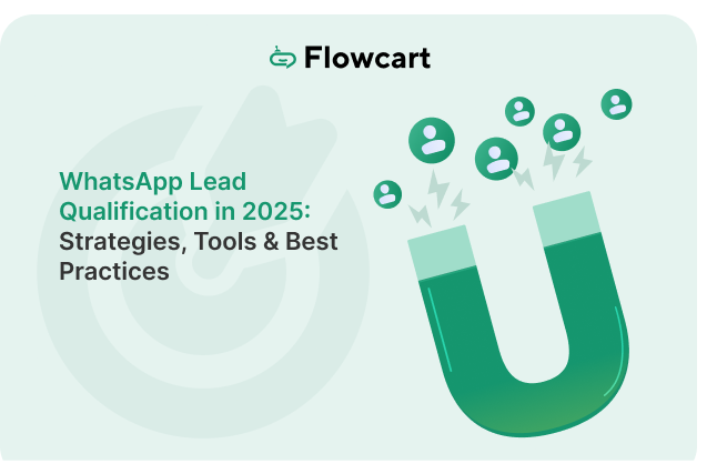 Whatsapp Lead Qualification: Turn WhatsApp Leads Into Revenue