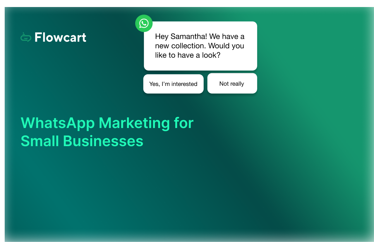 WhatsApp Marketing for Small Businesses: Complete Guide for 2026