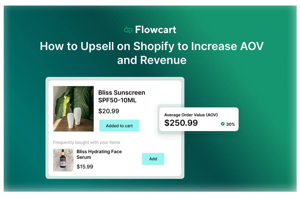 How to Upsell on Shopify to Increase AOV and Revenue