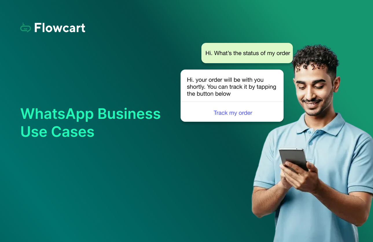 15 Proven WhatsApp Business Use Cases That Drive Revenue