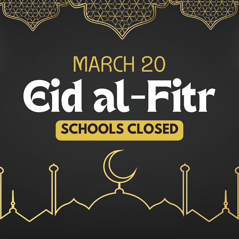 Eid al-Fitr, Schools Closed flyer