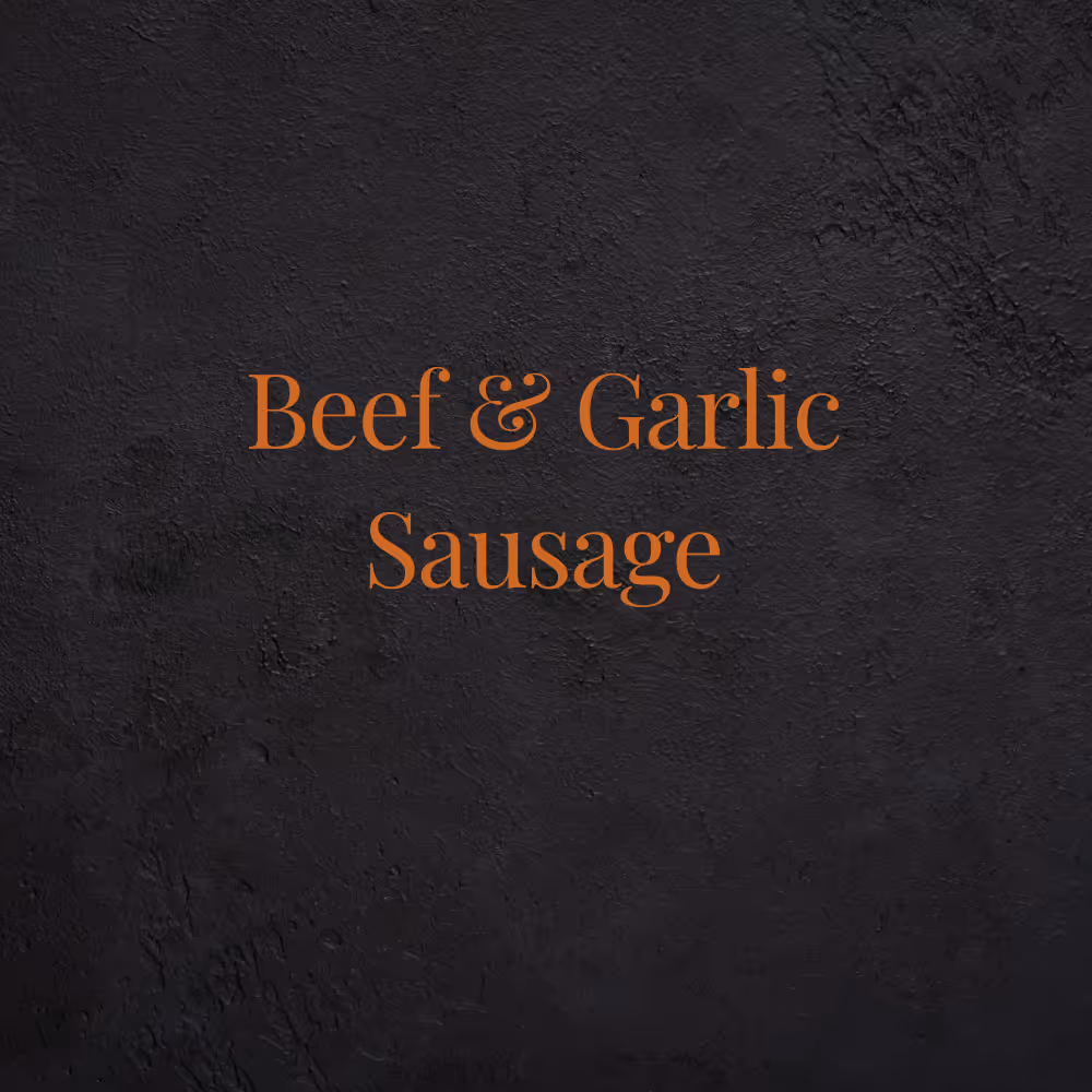 Beef & Garlic Sausage