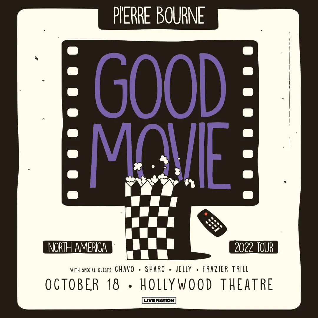 Pi'erre Bourne - Good Movie World Tour