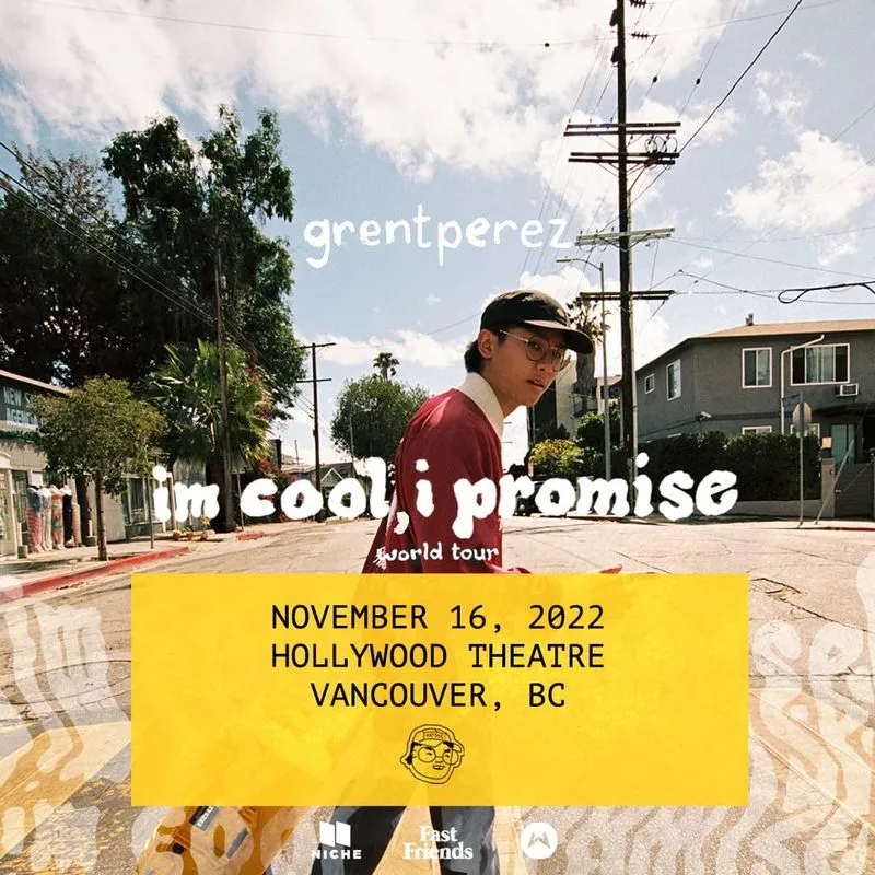 grentperez im cool, i promise world tour