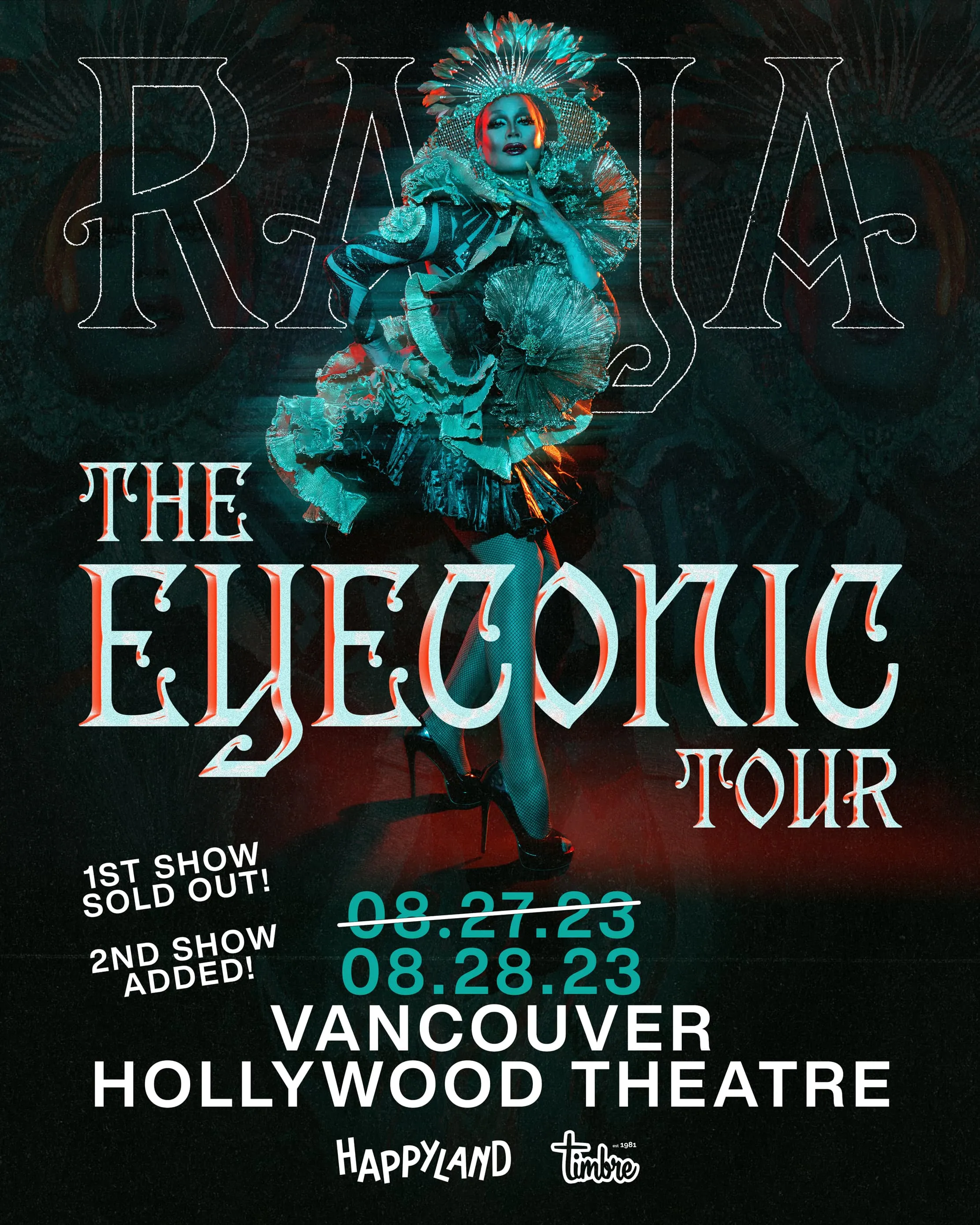RAJA presents The Eyeconic Tour