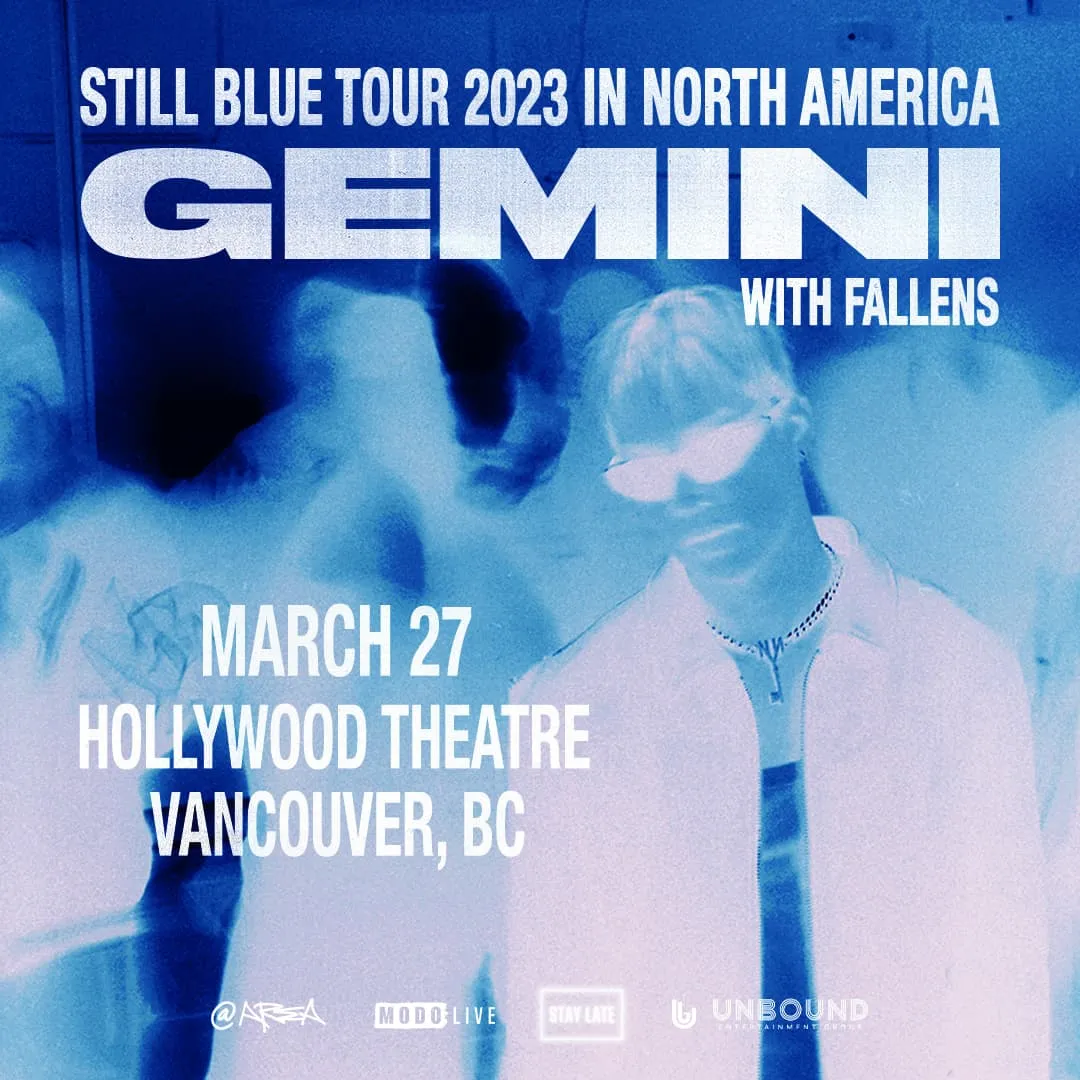 GEMINI - Still Blue Tour with FALLENS