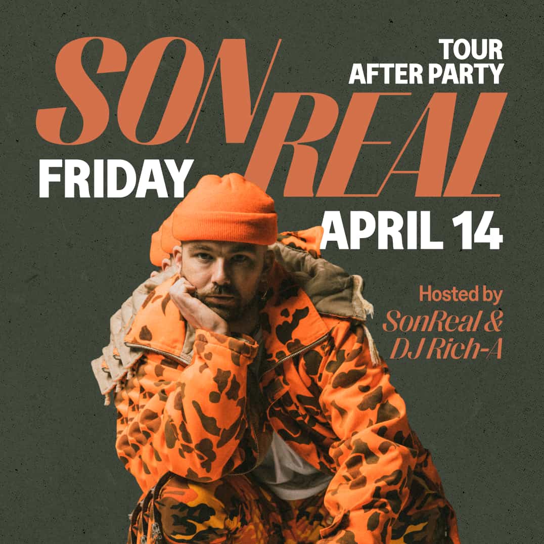 SONREAL TOUR AFTER PARTY
