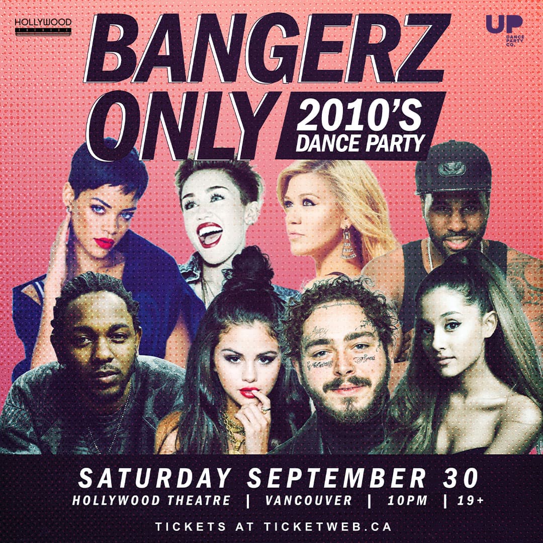 Bangerz Only: 2010s Dance Party