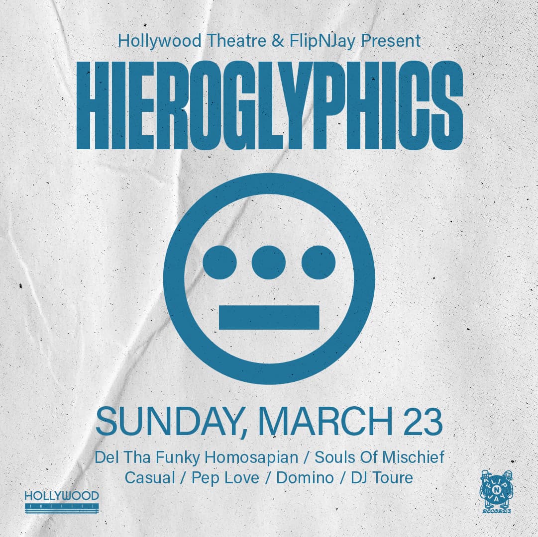 HIEROGLYPHICS - 2nd show added!