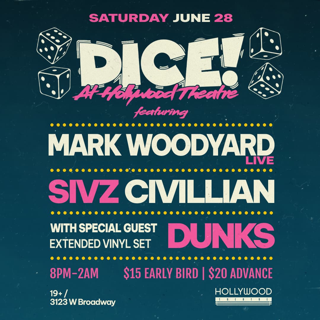 DICE! At The Hollywood with Mark Woodyard live, Sivz, CIVILLIAN