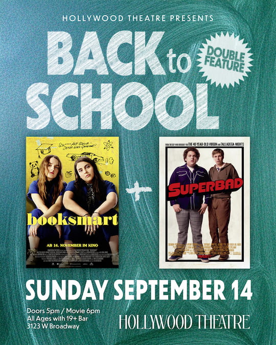 Superbad & Booksmart - Back to School Double Feature