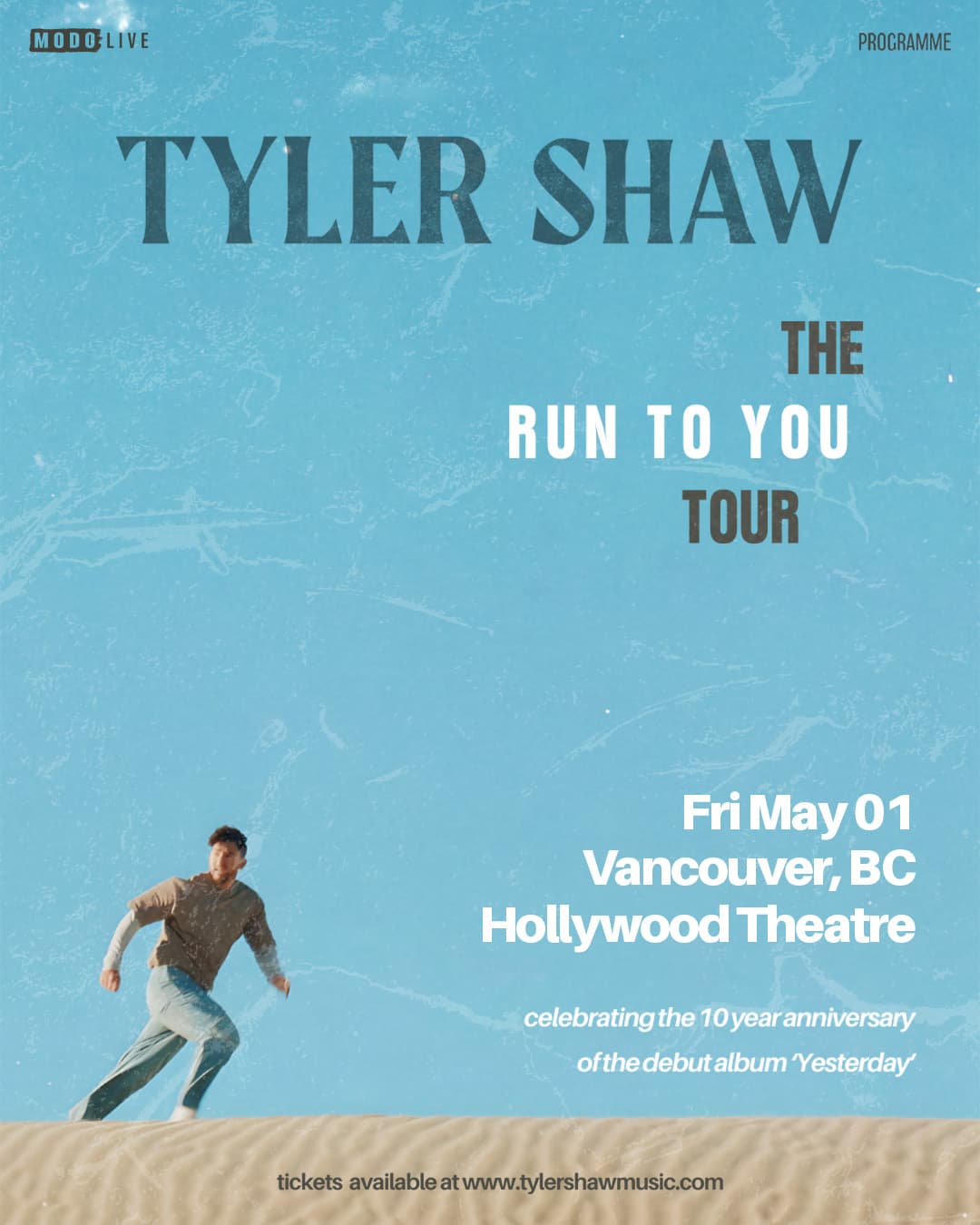 Tyler Shaw - RUN TO YOU TOUR