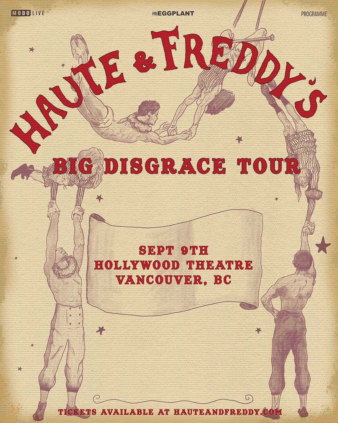 Haute & Freddy’s Big Disgrace Tour