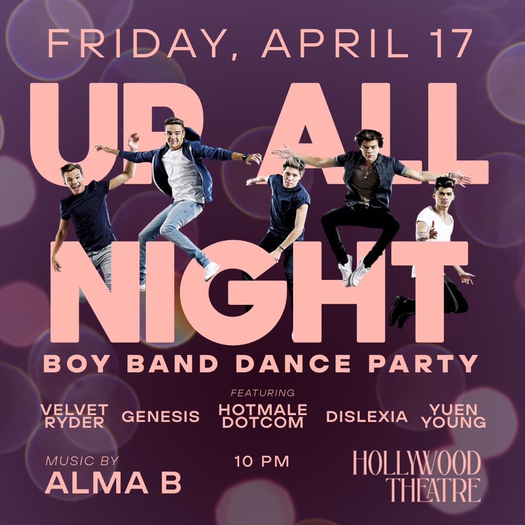 Up All Night: Boy Band Dance Party