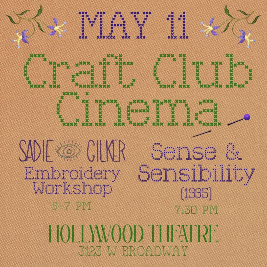 Craft Club Cinema: Sense & Sensibility