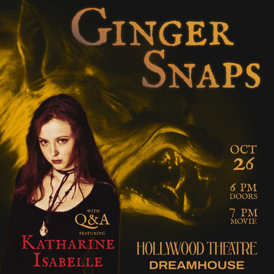 Ginger Snaps Screening with Q&A from Katherine Isabelle