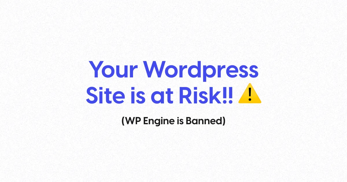 WordPress bans WP Engine: Why Now is the Perfect Time to Switch to Webflow