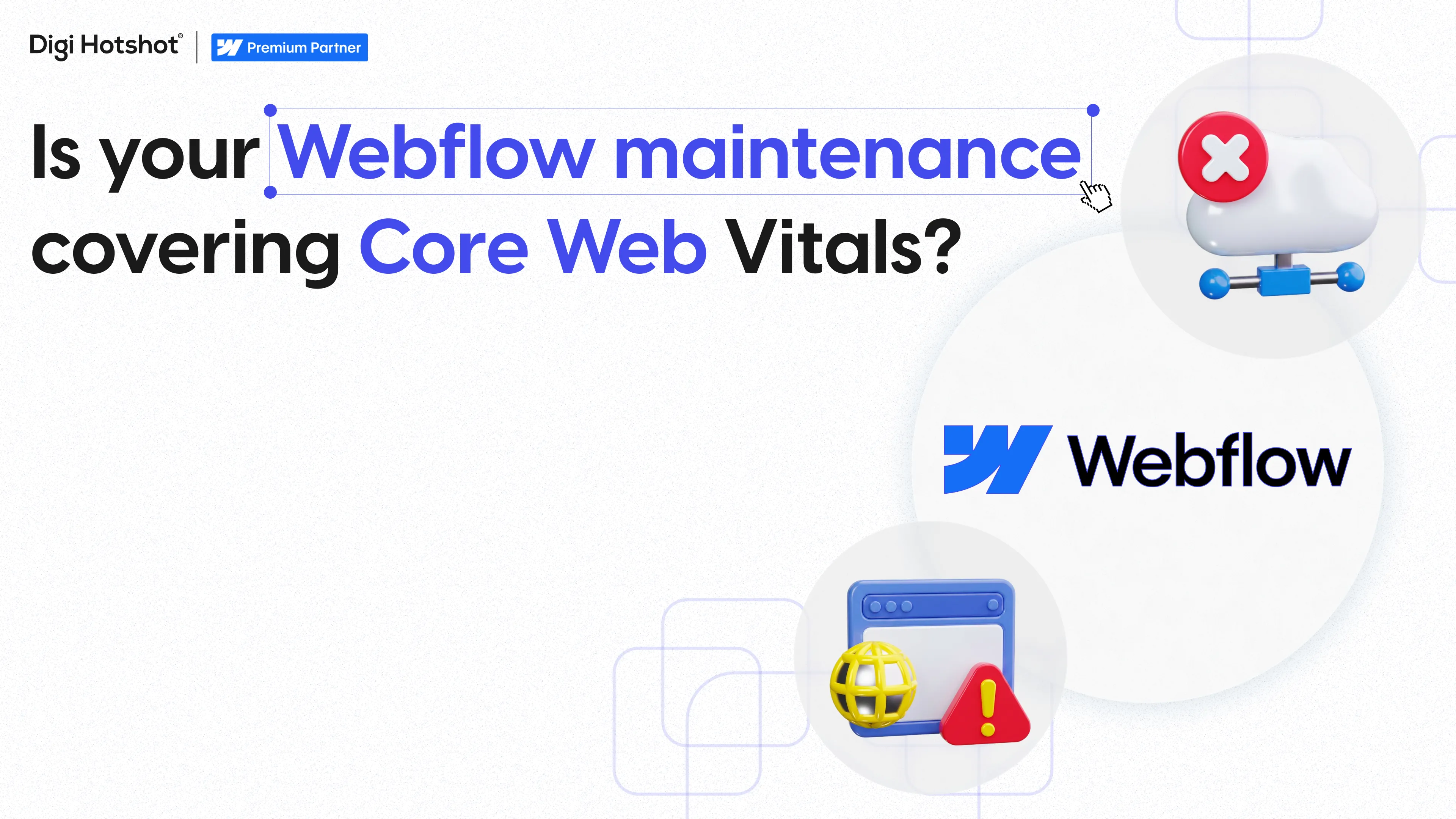 Webflow Maintenance: What It Costs and What You Get