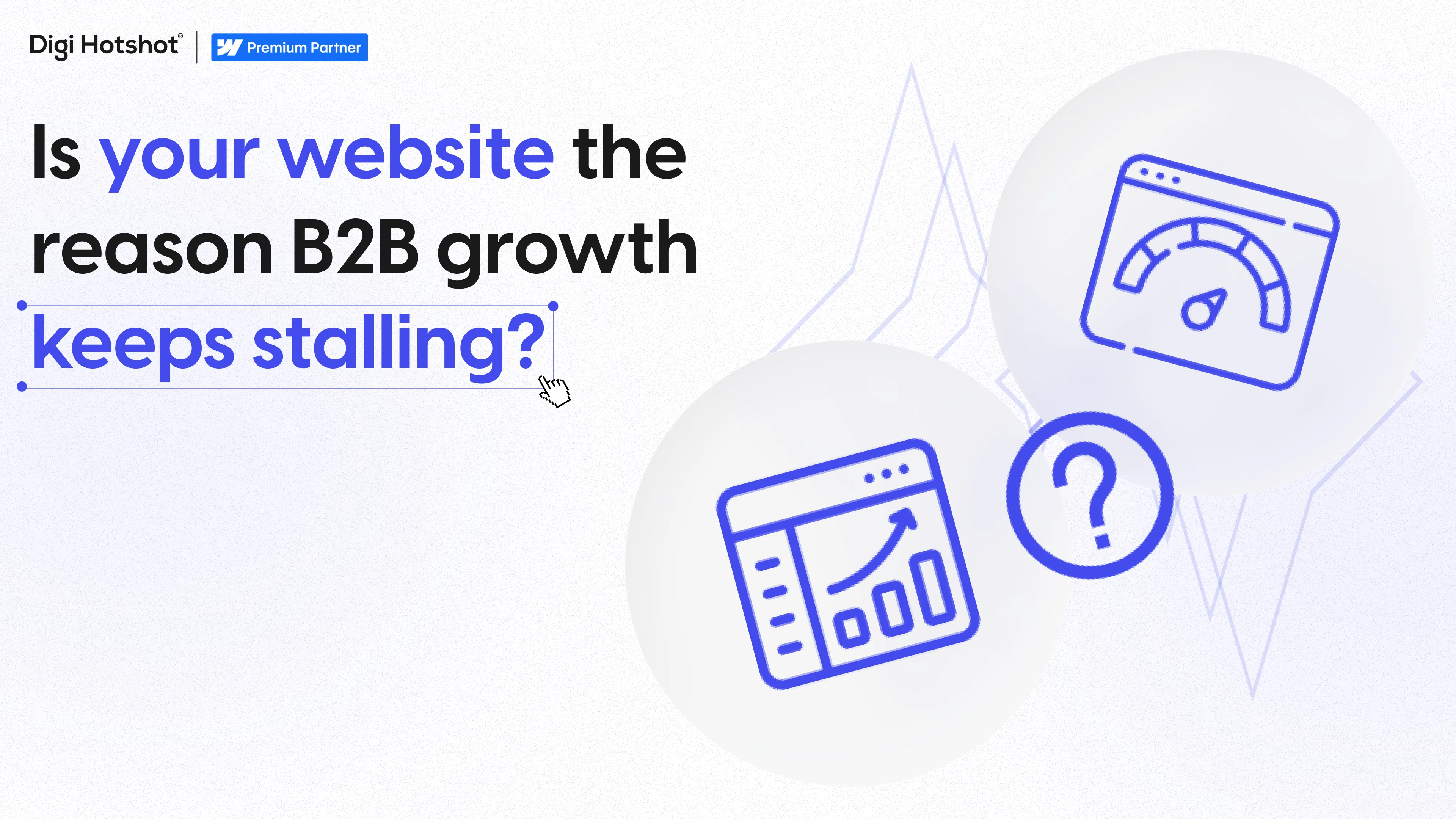 5 Questions Every B2B CEO Should Ask Their Web Team (2026)