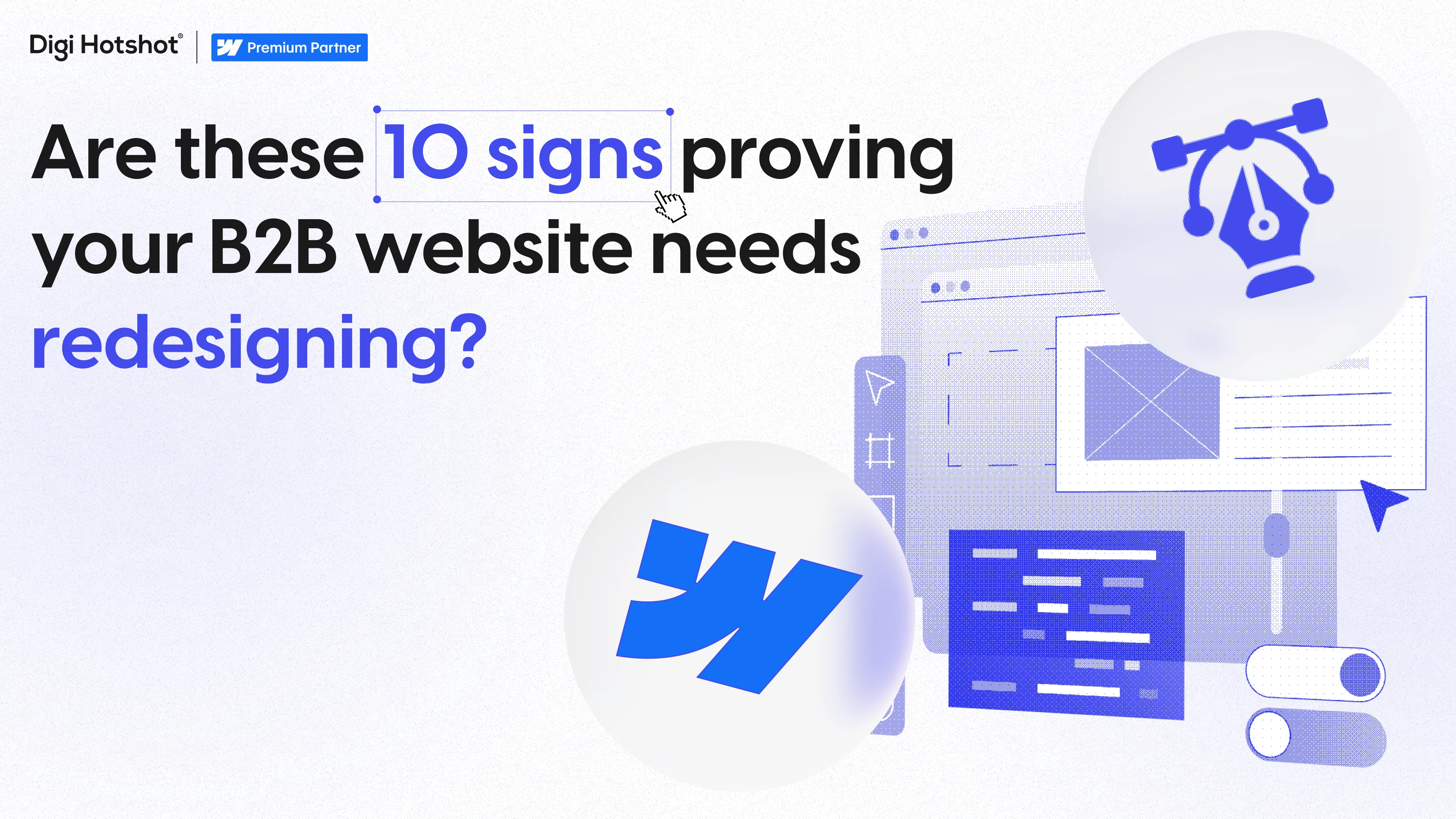 10 Signs Your B2B Site Needs a Webflow Redesign (2026)