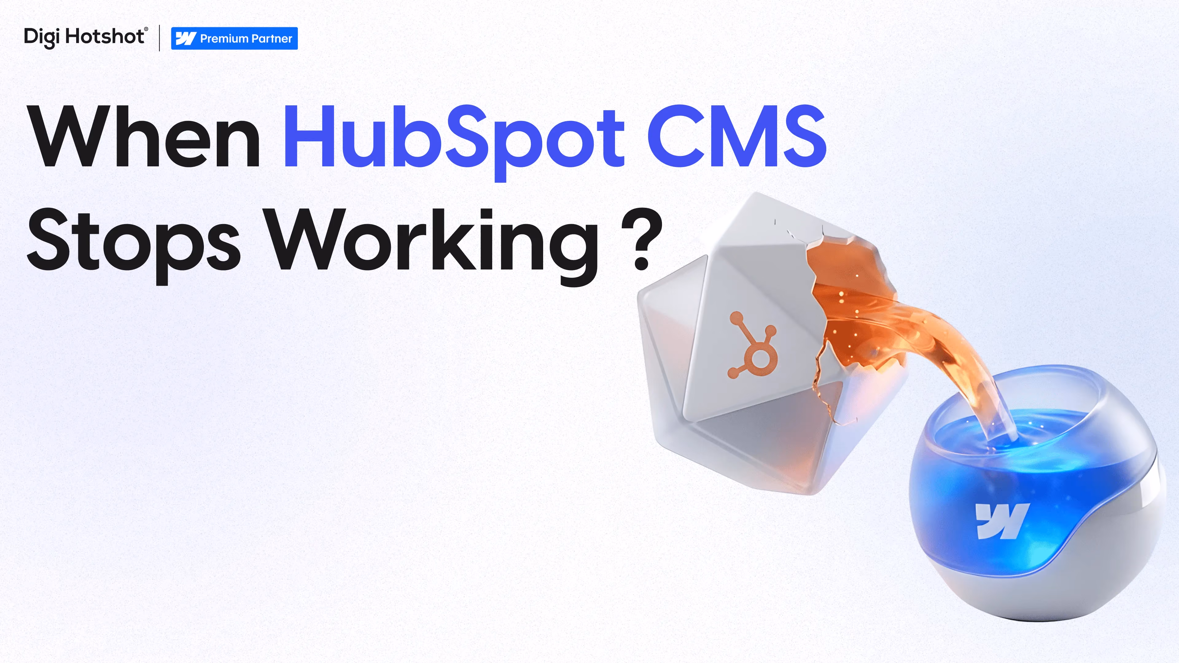 Webflow vs HubSpot CMS: When a Marketing Team Outgrows Their Marketing Hub