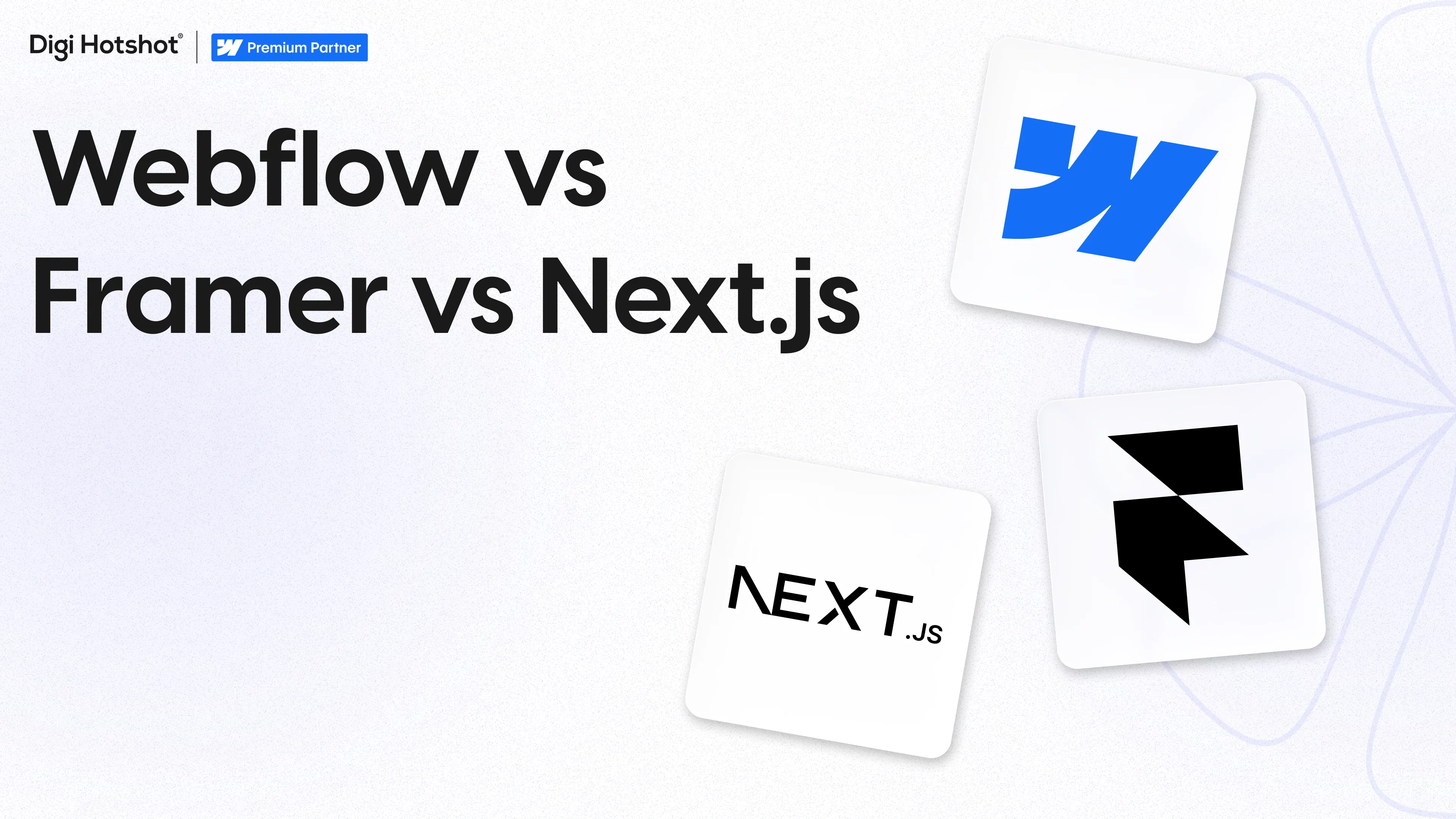Webflow vs Framer vs Next.js: B2B Marketing Stack Decision (2026)