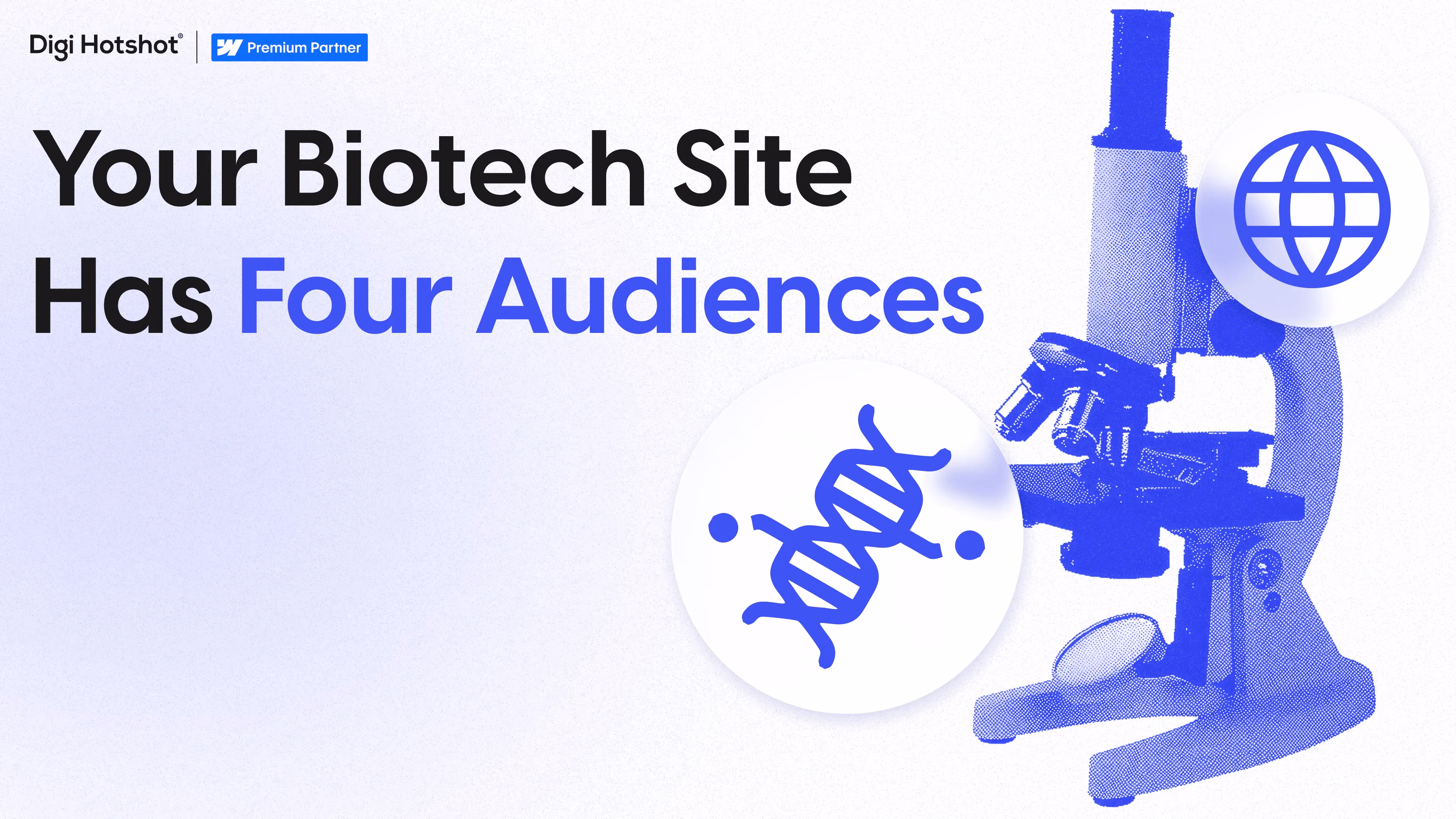 The Four-Audience Problem: Why Series A–C Biotech Sites Lose Pharma Partners and Talent While Chasing Investors