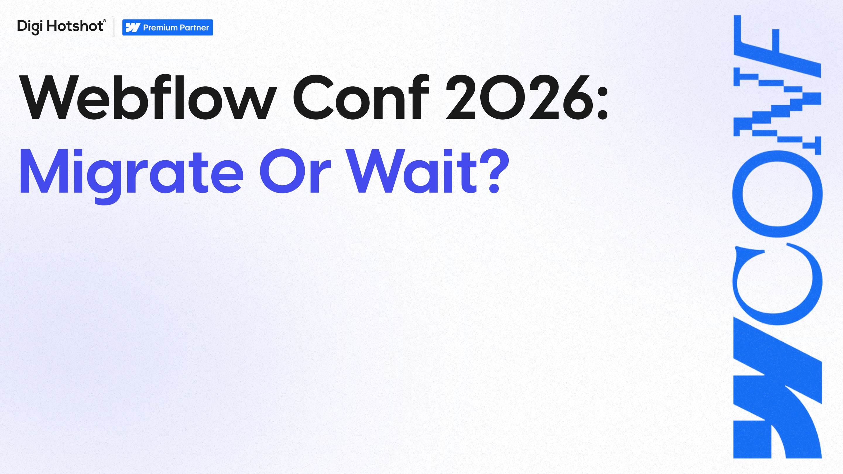 Webflow Conf 2026: what actually matters for B2B teams