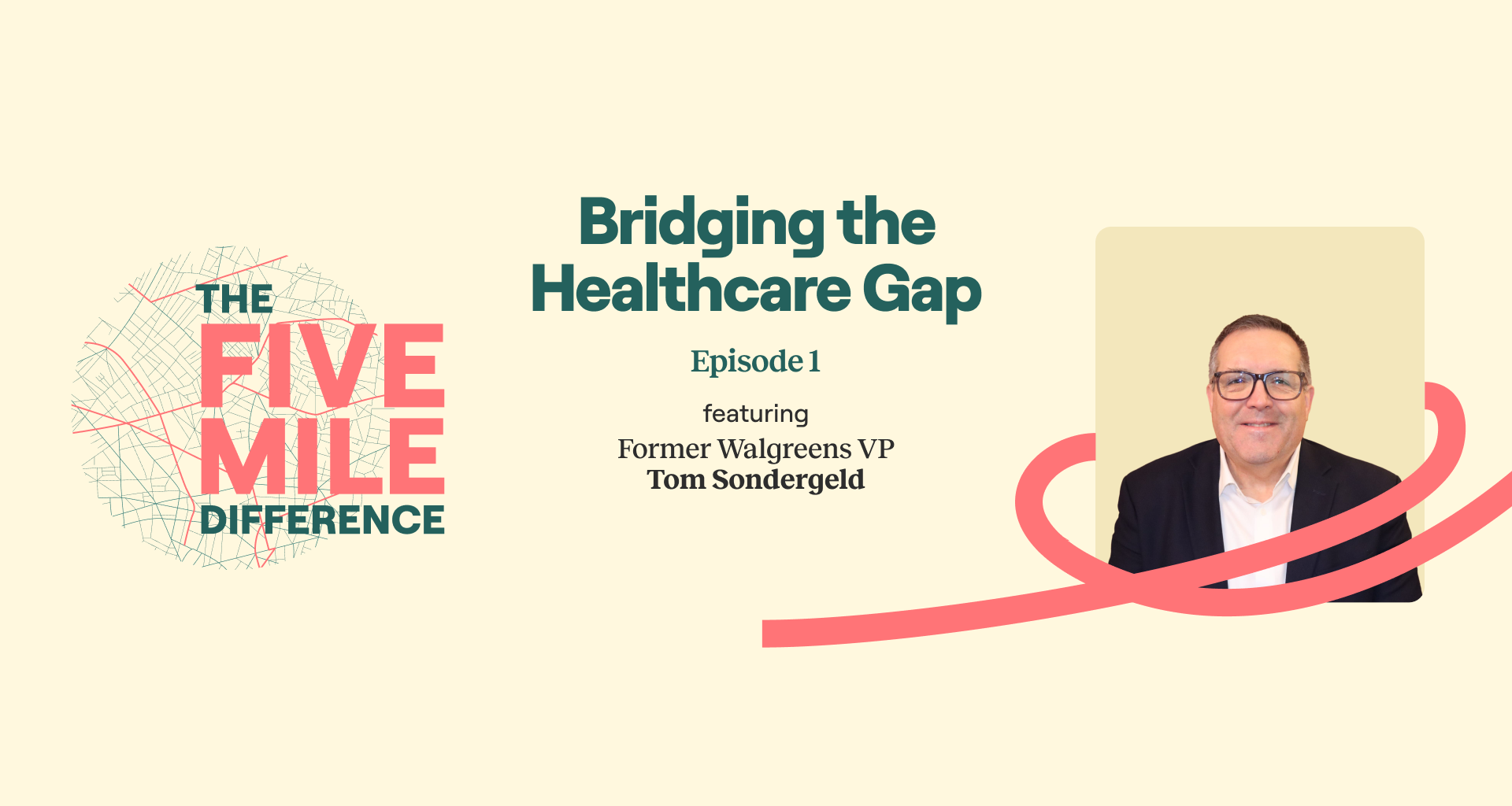 https://www.businesswire.com/news/home/20250610067780/en/Vitable-Health-Launches-The-Five-Mile-Difference-Podcast-Series-Featuring-Former-Walgreens-VP-Tom-Sondergeld-in-Debut-Episode