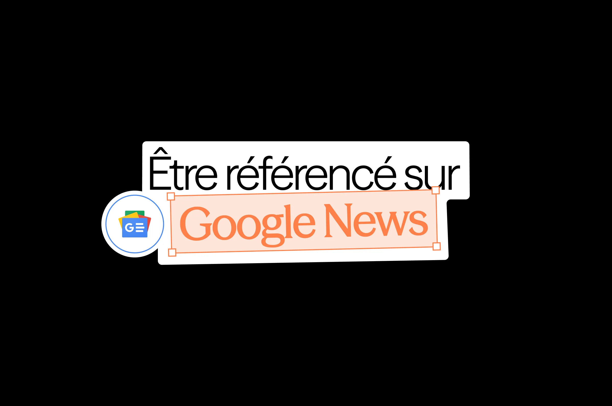 Google Actualités : le guide complet pour être référencé sur Google News en 2026