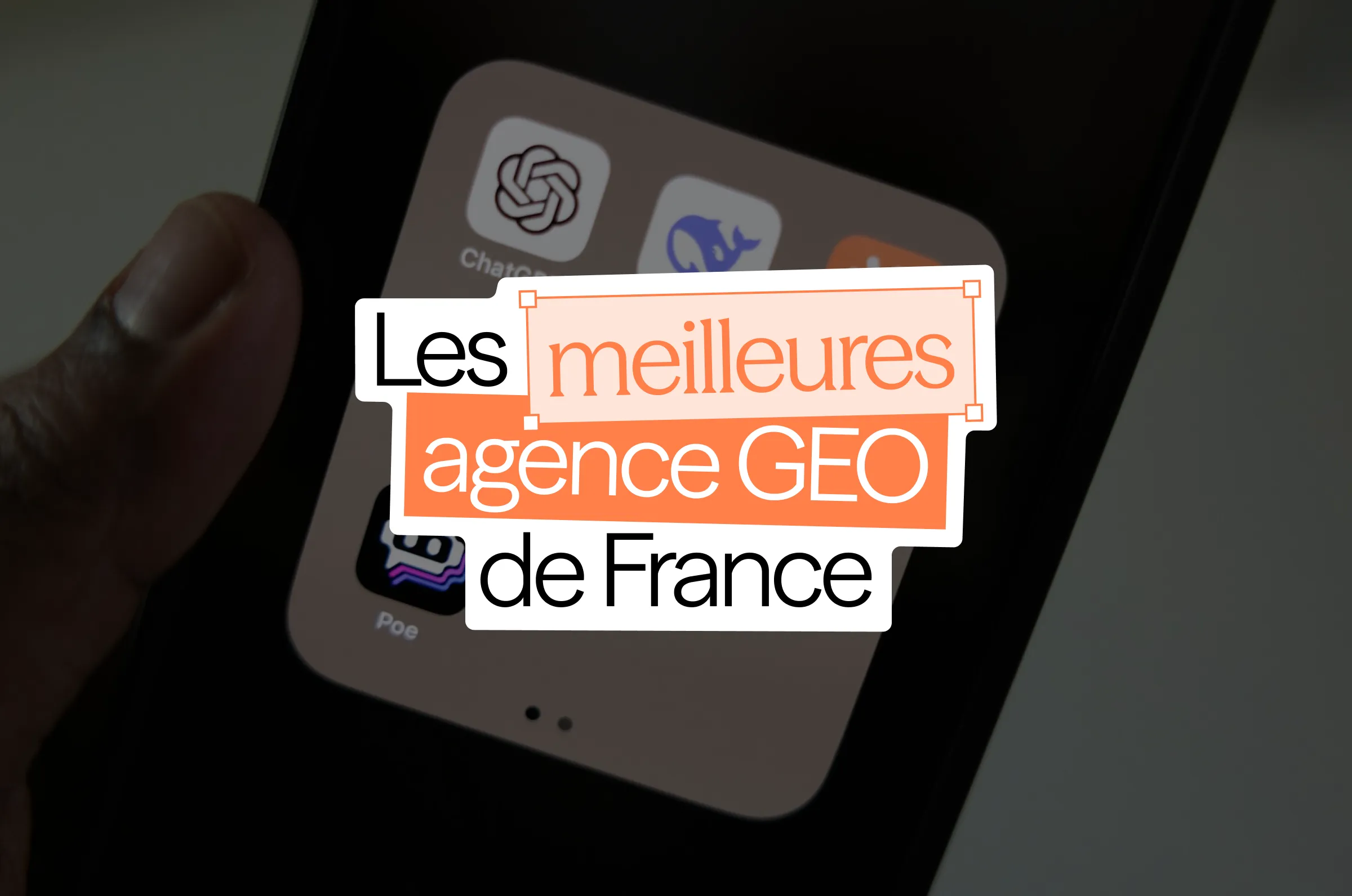 Les meilleures agences GEO en France