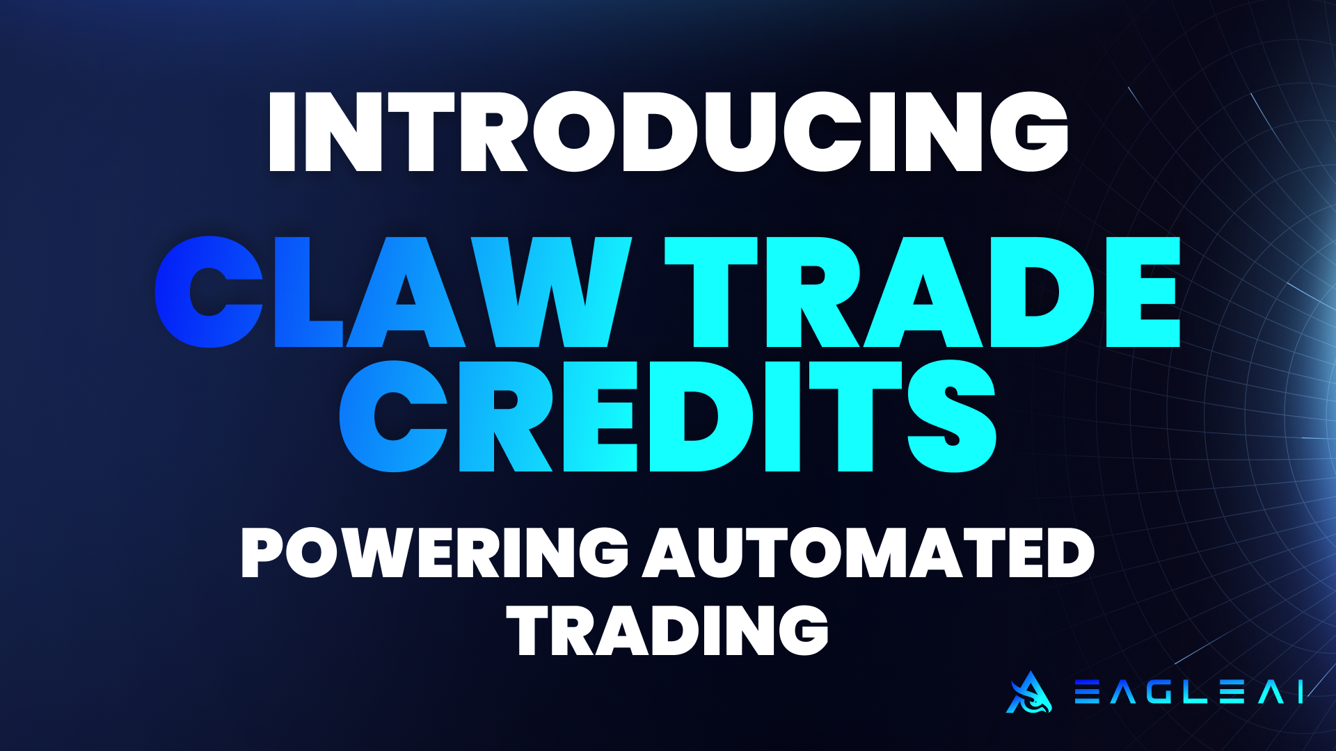 Introducing CLAW Trade Credits