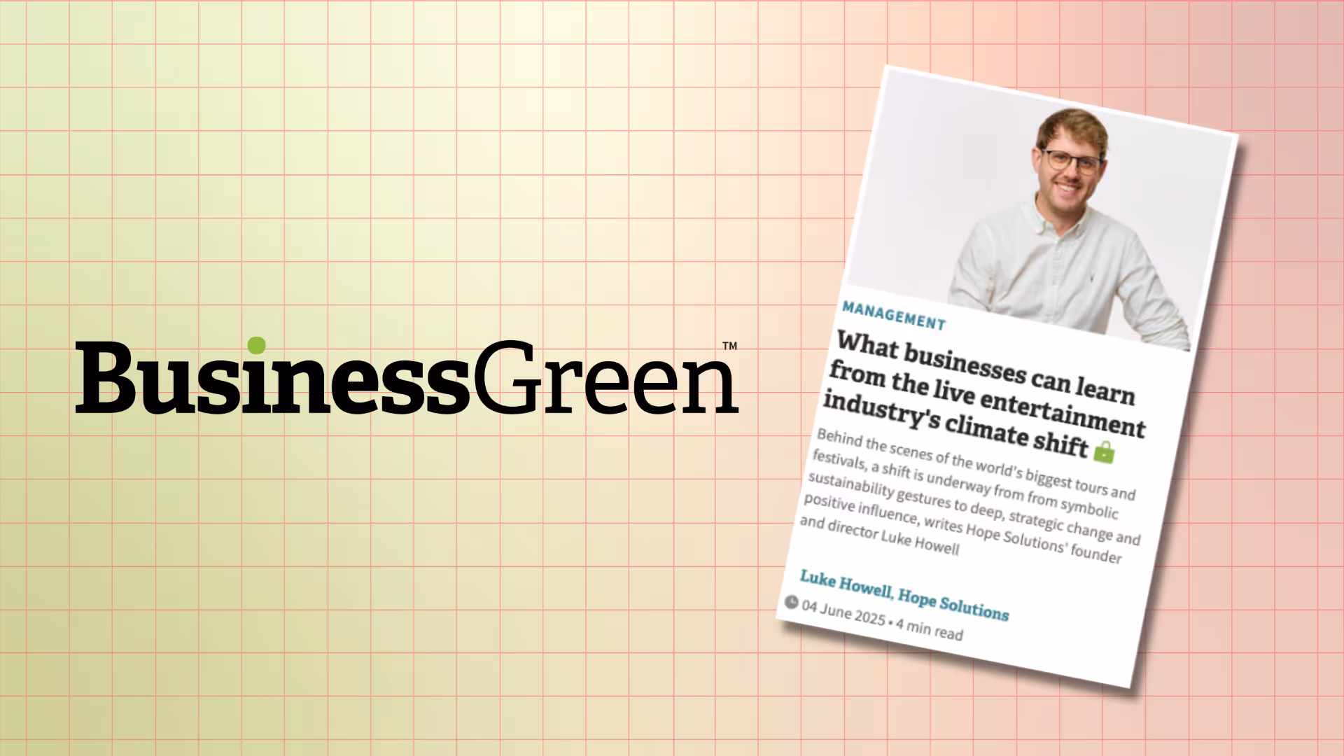 What Businesses Can Learn From The Live Entertainment Industry's Climate Shift: Business Green Feature
