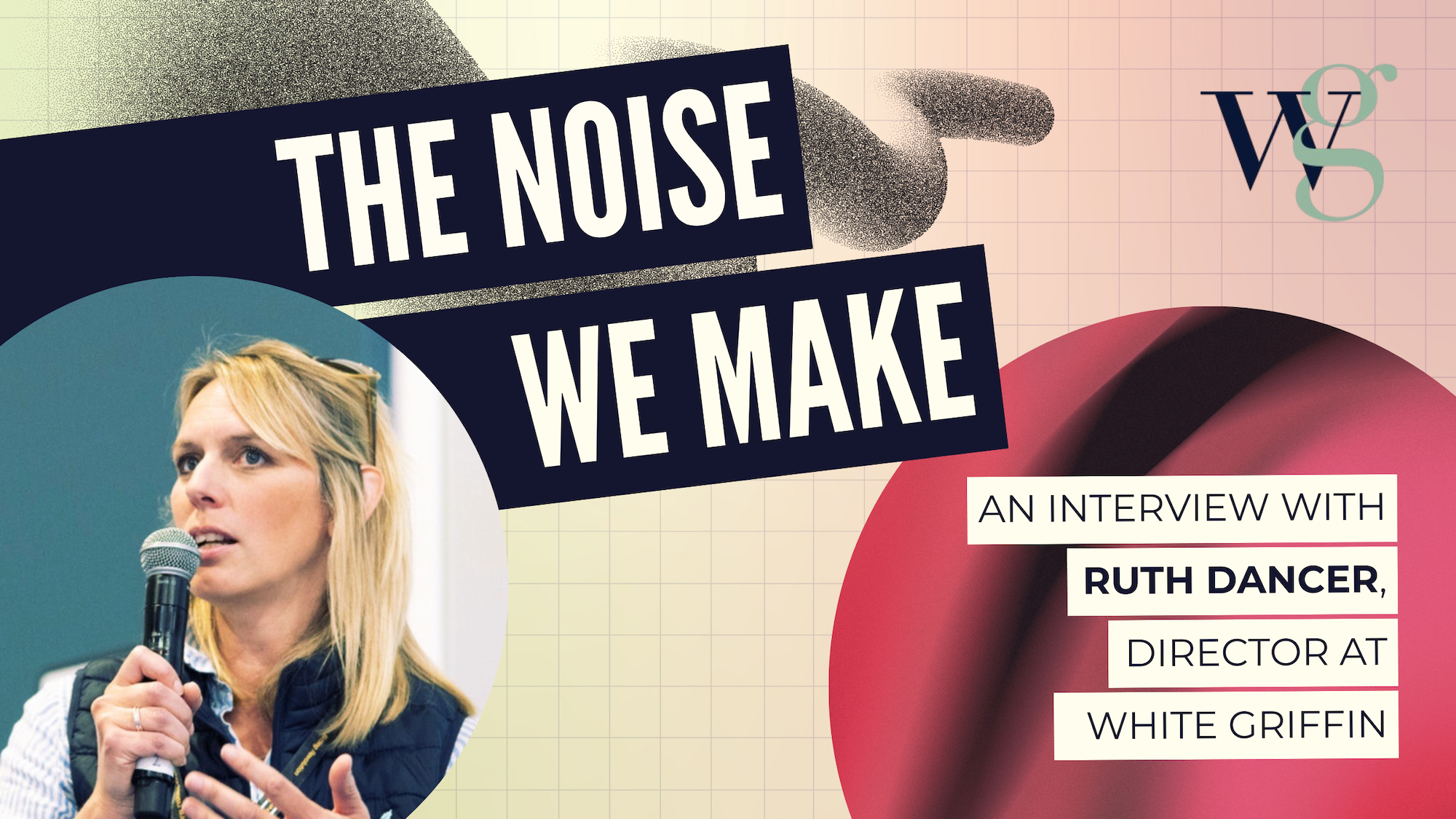 The Noise We Make: Ruth Dancer on Why Progress Matters More Than Perfection