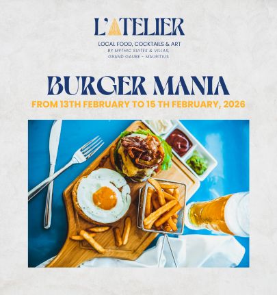 Burger Mania du vendredi 13 février au dimanche 15 février 2026 à l’île Maurice, une expérience mêlant saveurs gourmandes et raffinement tropical signé MJ Holidays.