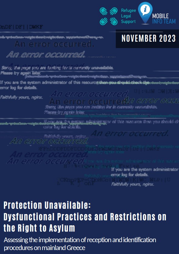 Protection Unavailable: Dysfunctional Practices and Restrictions on the Right to Asylum 