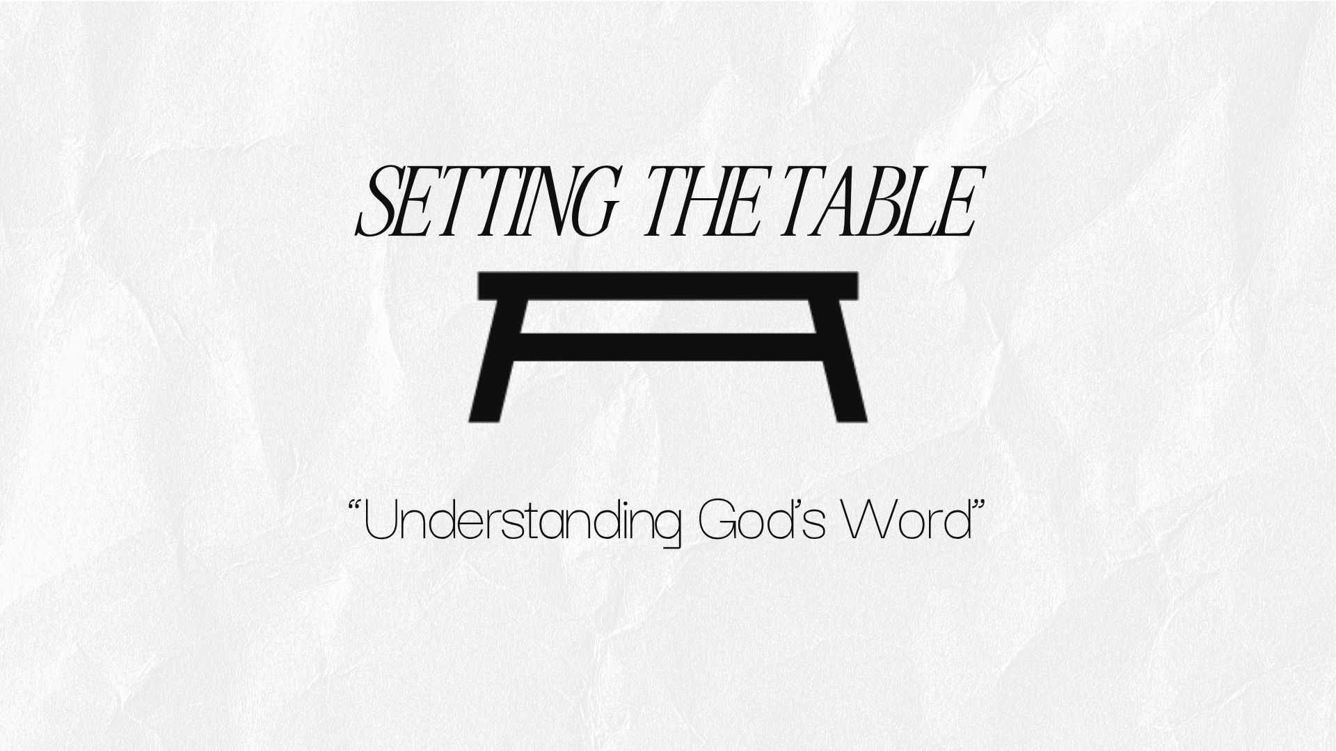 "Understanding God's Word"